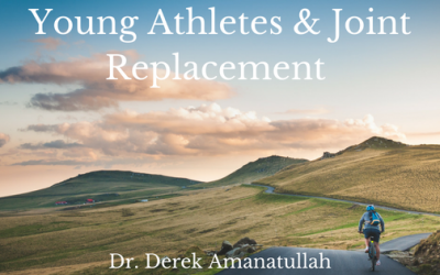 Joint Replacements in Young Athletes